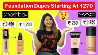 SMASHBOX & MAC Foundation Dupes Starting At  ₹269 | Under  ₹1200 | HZ Dupes #HerZindagi