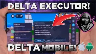 Delta Executor для Roblox - Скачать Delta Executor для мобильной версии - Как скачать Delta Execu...