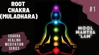 Root Chakra Activation | Chakra Healing Part 1: Build Confidence |