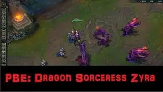 [PBE] Dragon Sorceress Zyra Skin Spotlight