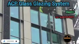 ACP Glass Glazing System|Chennai|Coimbatore|Salem|Erode|Vellore|Bangalore|Mysore|Udupi|Mangalore