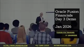 Oracle Fusion Financials Online Training Demo | Day 3 (Jan 2026) | Online Course | 100% Job Assist ✅