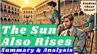 The Sun Also Rises Summary (Easiest Explanation)