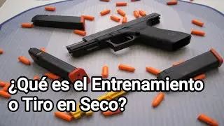 Entrenamiento o Tiro en Seco: El Secreto de Tiradores Profesionales. Técnica para Mejorar tu Disparo