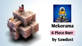 Mekorama 6 Piece Burr by Sawdust - Shiny