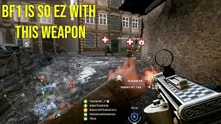 Battlefield 1 - SMG 08/18