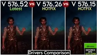 Nvidia Drivers (V 576.52 vs V 576.26 vs V 576.15) - Test In 9 Games - RTX 4070 Super
