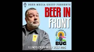 What Makes Illinois Craft Beer Week So Special in 2025?