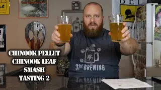 Chinook Pellet vs Leaf Hops All Grain Homebrew Tasting 2