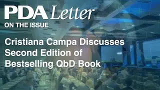 On the Issue: Cristiana Campa Discusses Second Edition of Bestselling QbD Book