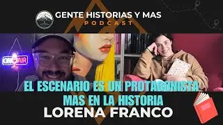 Viajes en el Tiempo, Thrillers y Ficci&oacute;n: Conversaci&oacute;n con Lorena Franco | #22