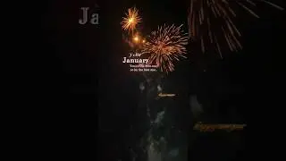 Hello January | happy NewYear #2025 #2024 #happynewyear #hello2025 #january #shorts #fireworks #yt