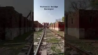 At Victoria Bridge Haranpur Jhelum #railwayism #pakistanrailways #pdkhantrain #trainshorts #railfans