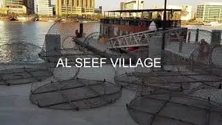 A walk around Al Seef Village