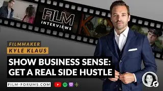 DON'T BE A BROKE ACTOR | Kyle Klaus | Entrepreneur | Realtor | Acting Advice | Producer & Writer