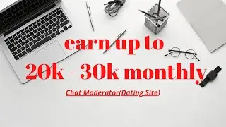 Chat Moderator 2022(Dating Site)Possible Salary ||Work from home