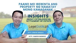 Paano mo ibebenta ang property ng namatay mong kamaganak?