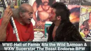 WWE Hall of Famer Afa the Wild Samoan & WXW Superstar The Beast endorse BPW!