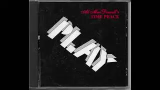 Al MacDowell's Time Peace - 02 - Summer Nights - Play