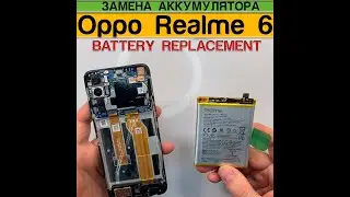 Realme 6 - Battery Replacement Disassembly