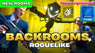 BACKROOMS [ROGUELIKE] New Update Breakdown + New Weapon Showcase