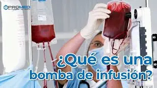 Qu&eacute; es una bomba de infusi&oacute;n