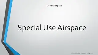 Part 107 -Airspace - Special use  - 2026