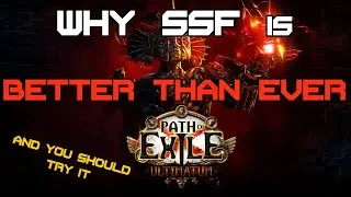 Почему ВАМ стоит попробовать SSF в 3.14 Ultimatum League &mdash; Path o Exile Solo-Selffound: объяснение и руководство