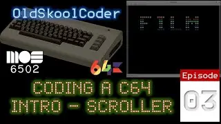 Tutorial 54:03 - Coding A C64 Intro (6502)