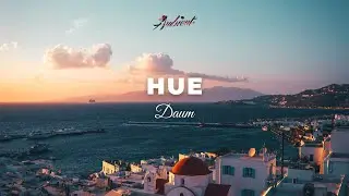Daum - Hue [meditation drone ambient]