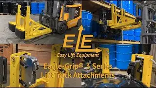 Eagle-Grip&reg; 3 Series Lift Truck Attachments -  Operations - Easy Lift Equipment