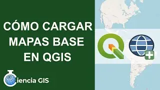 Cómo Cargar Mapas Base en QGIS