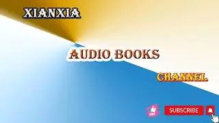 လုအိုက်န္း အပိုင္း (၁၀၂၁) Xianxia Audio Books