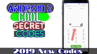 Android secret codes 2019 | mobile ke secret raaz