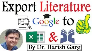 Export Literature Review from Google to MS-Excel and BibTex, JabRef