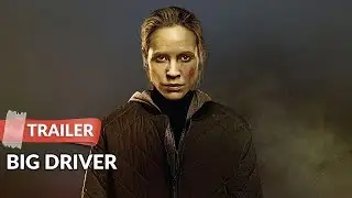 Big Driver (2014) Trailer | Maria Bello | Ann Dowd