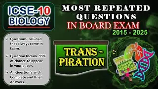 Transpiration | ICSE Class 10 Biology Most Repeated Question | Board Exam | 2026