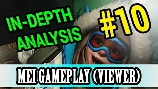 Overwatch - MEI In-Depth (VIEWER) Gameplay Analysis Episode 10! Meichanics & Strategy!