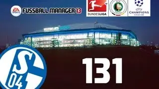 Fu&szlig;ball Manager 13 Let's Play # 131 // Transferkracher - Rekordabl&ouml;se f&uuml;r Schalke | HD