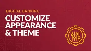 Personalize Your Digital Banking with Themes, Fonts, & Favorites