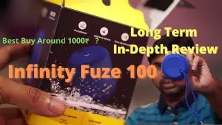 Infinity Fuze 100 Long term review after 09 months / Best speaker in around 1000 /- ?