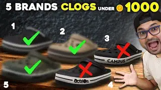 5 Clogs Try Kiye, Sirf 3 Pasand aaye 💥 Best Clogs Under 1000 ?