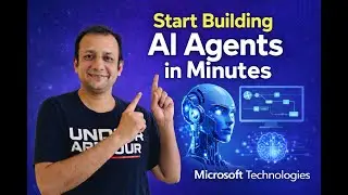 Build Your First AI Agent Using Microsoft Technologies