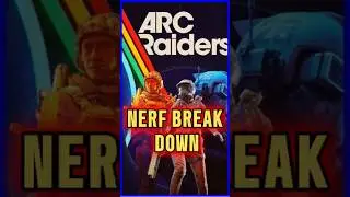 Arc Raiders Latest NERF Explained | Patch 1.7.2