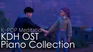 KDH OST🎹Piano Soundtrack /K-POP MEDITATION /KPOP DEMON HUNTERS/HONMOON 케데헌 