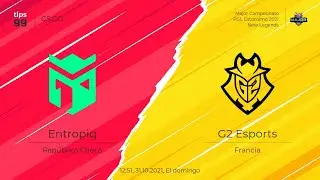 LIVE: G2 Esports vs Entropiq - ESL Pro League Season 15 - Group A