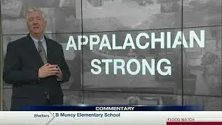 WYMT - Commentary - Appalachian Strong: Neighbors Helping Neighbors - August 5, 2022