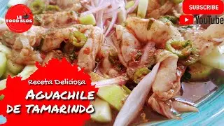 Aguachile de Tamarindo | Receta Deliciosa