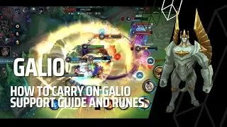 Carry With Galio Support Guide and Runes Season 9