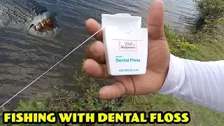 This Guy Caught Fish with Dental Floss!